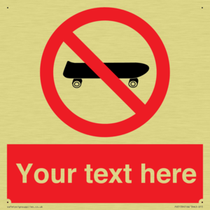 Custom No Skateboarding Sign